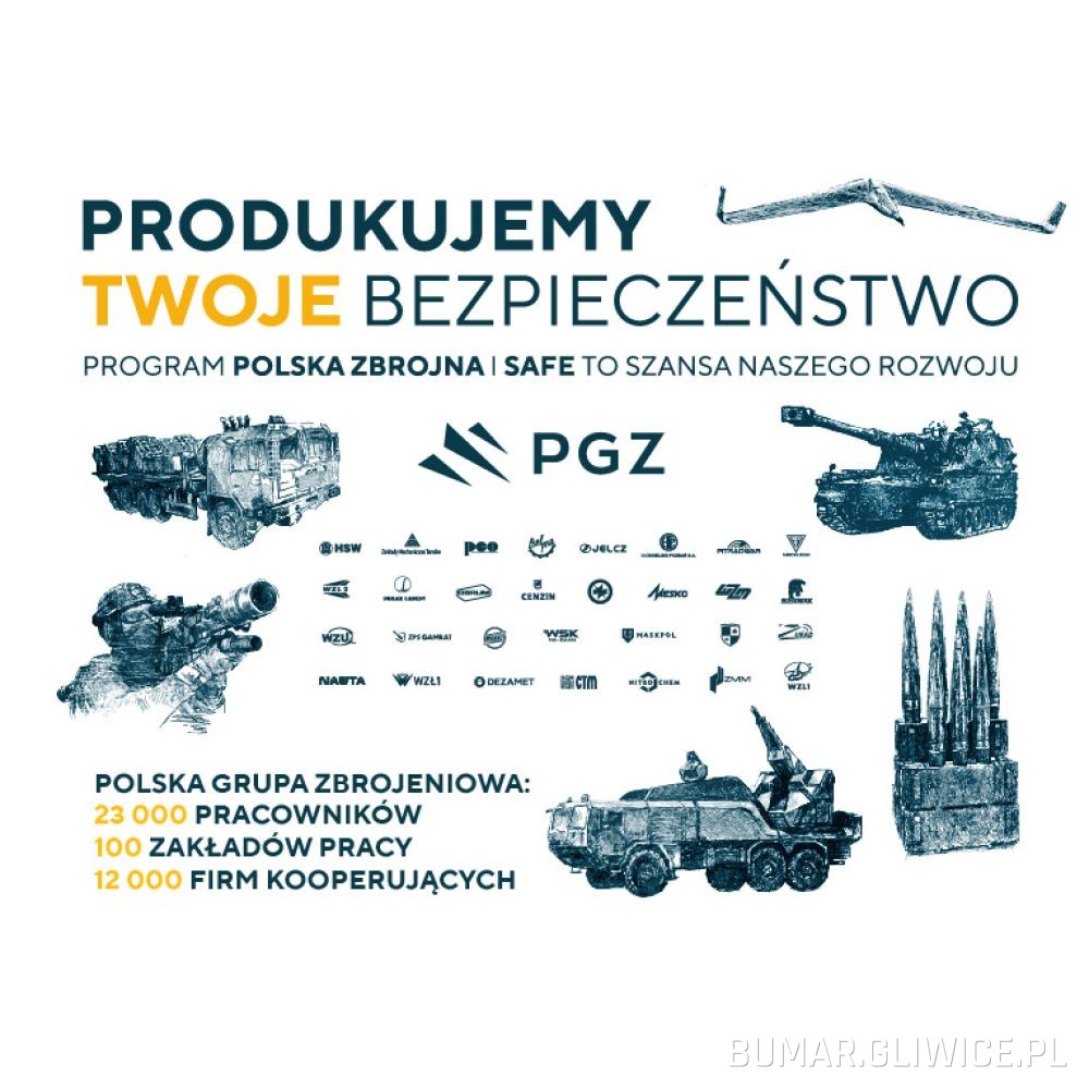 Produkujemy Twoje bezpieczeństwo! Program Polska Zbrojna i SAFE to szansa naszego rozwoju 